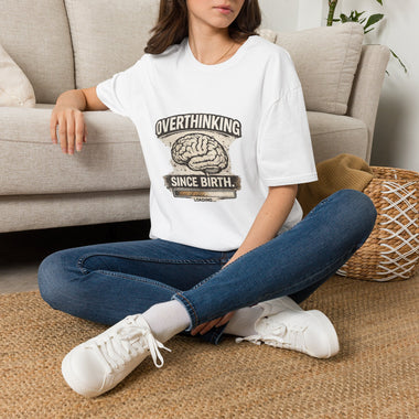 Overthinking Since Birth T-Shirt — Funny Brain Graphic Tee